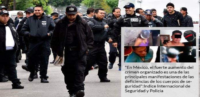 Policía de México, entre las peores del mundo