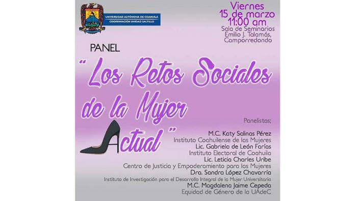 Realizará panel “Los Retos  Sociales de la Mujer Actual”