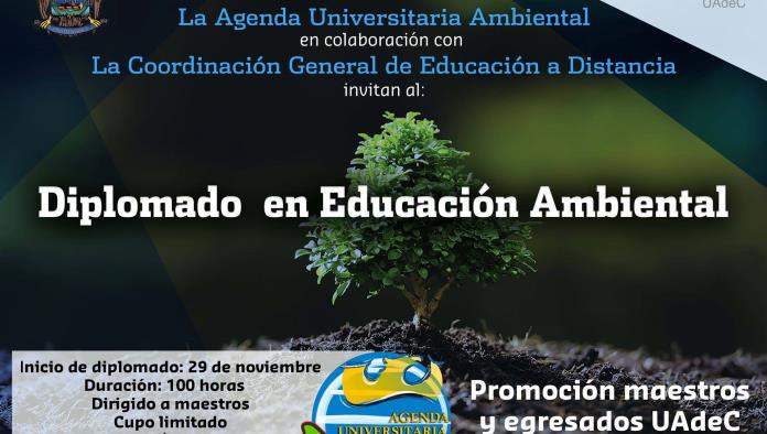 Invita UAC a diplomado en Educación Ambiental