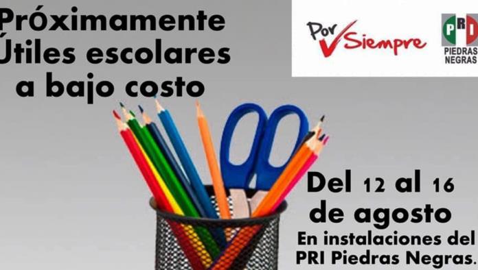 Comienza el PRI venta de artículos escolares en Piedras Negras