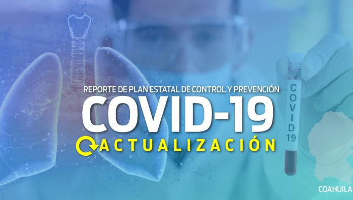 REPORTE COAHUILA DEL PLAN ESTATAL DE PREVENCIÓN Y CONTROL DEL COVID-19