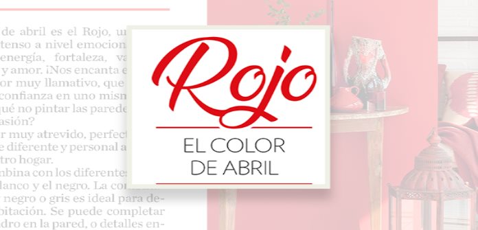 El color rojo; el color del mes de abril