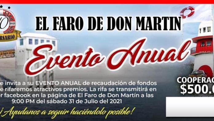 Festejarán 10 años al ‘Faro de Don Martín’