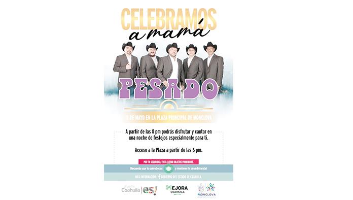 Festejará ‘Pesado’ a las mamás de Monclova 