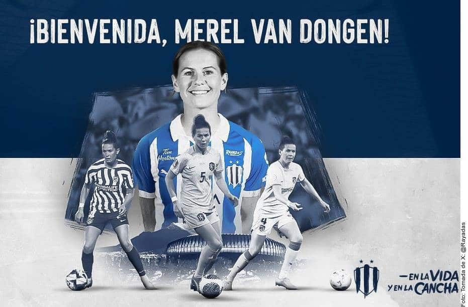 La neerlandesa Merel van Dongen fue anunciada como nueva jugadora de Rayadas.