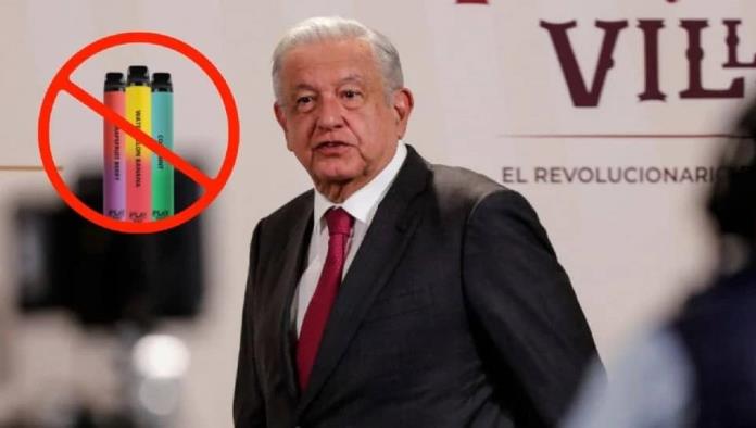 AMLO busca prohibir los vapeadores y cigarrillos electrónicos