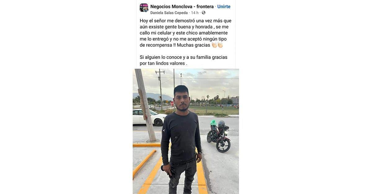 Haz el bien sin mirar a quien, reconocen a Monclovenses que regreso celular 
