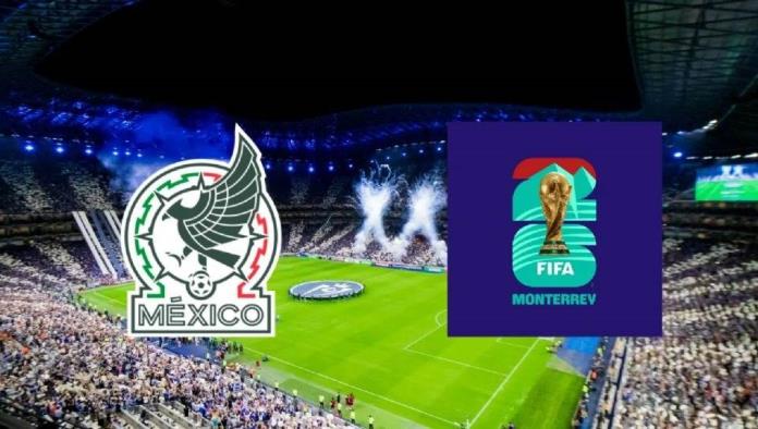 Selección Mexicana  no jugará en Monterrey durante el Mundial 2026