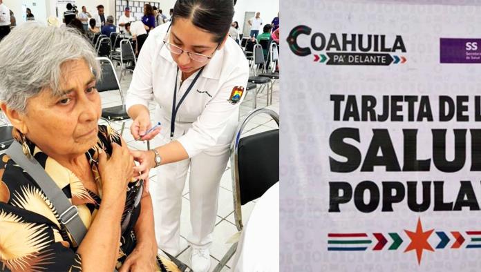 Entregarán 90 mil tarjetas de Salud Popular en Coahuila antes de agosto