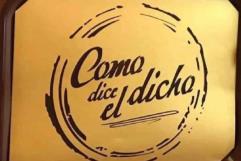 Tras 13 años al aire: Termina "Como dice del dicho"