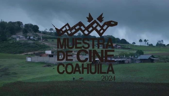 Llega la Muestra de Cine Coahuila 2024