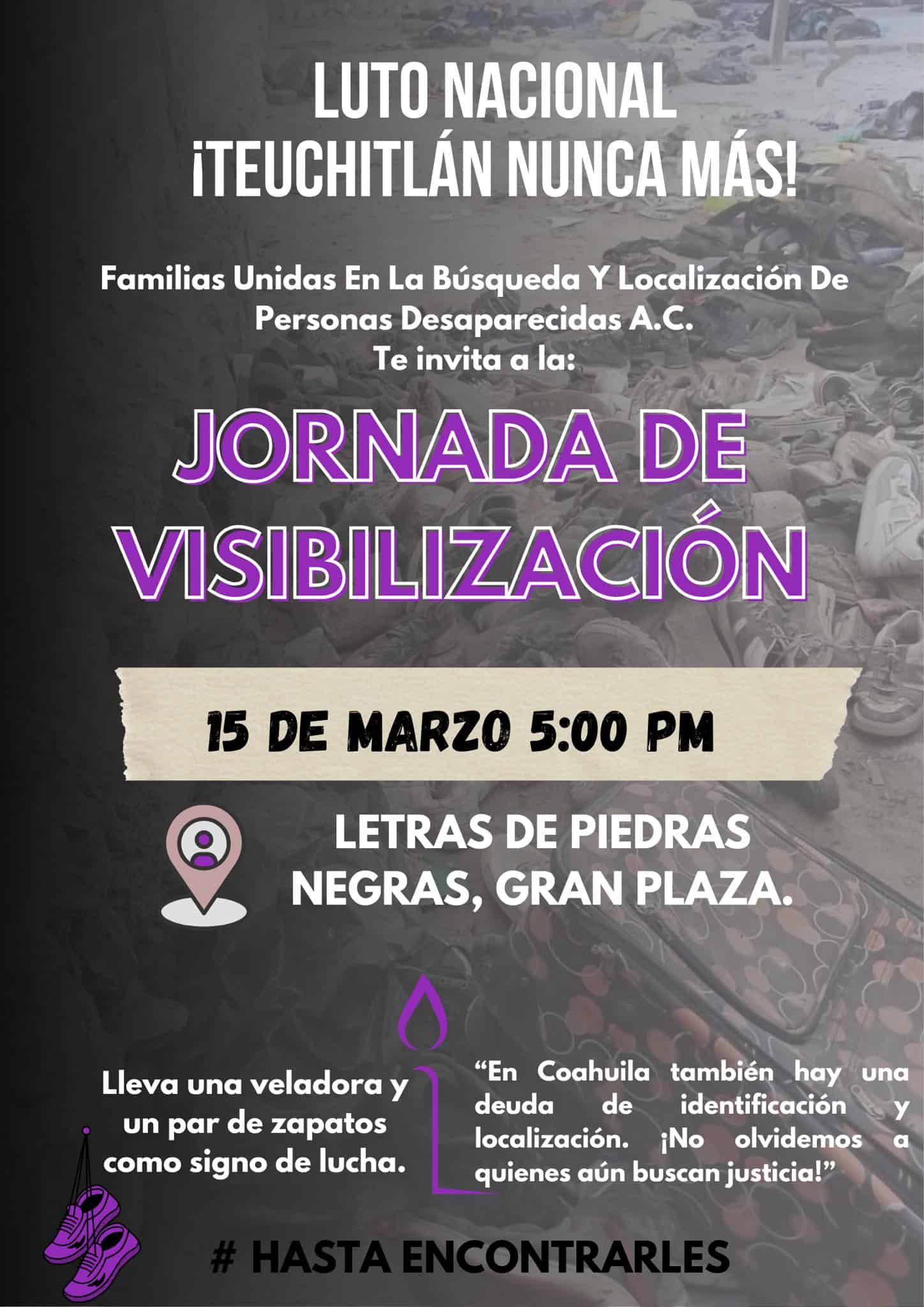 Convocan a Jornada de Visibilización por los Desaparecidos en Piedras Negras