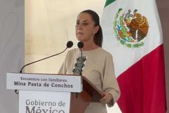 Claudia Sheinbaum reafirma compromiso con rescate de mineros en Pasta de Conchos