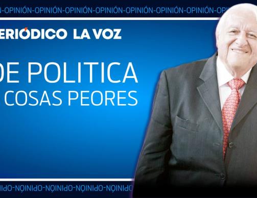 De política y cosas peores 