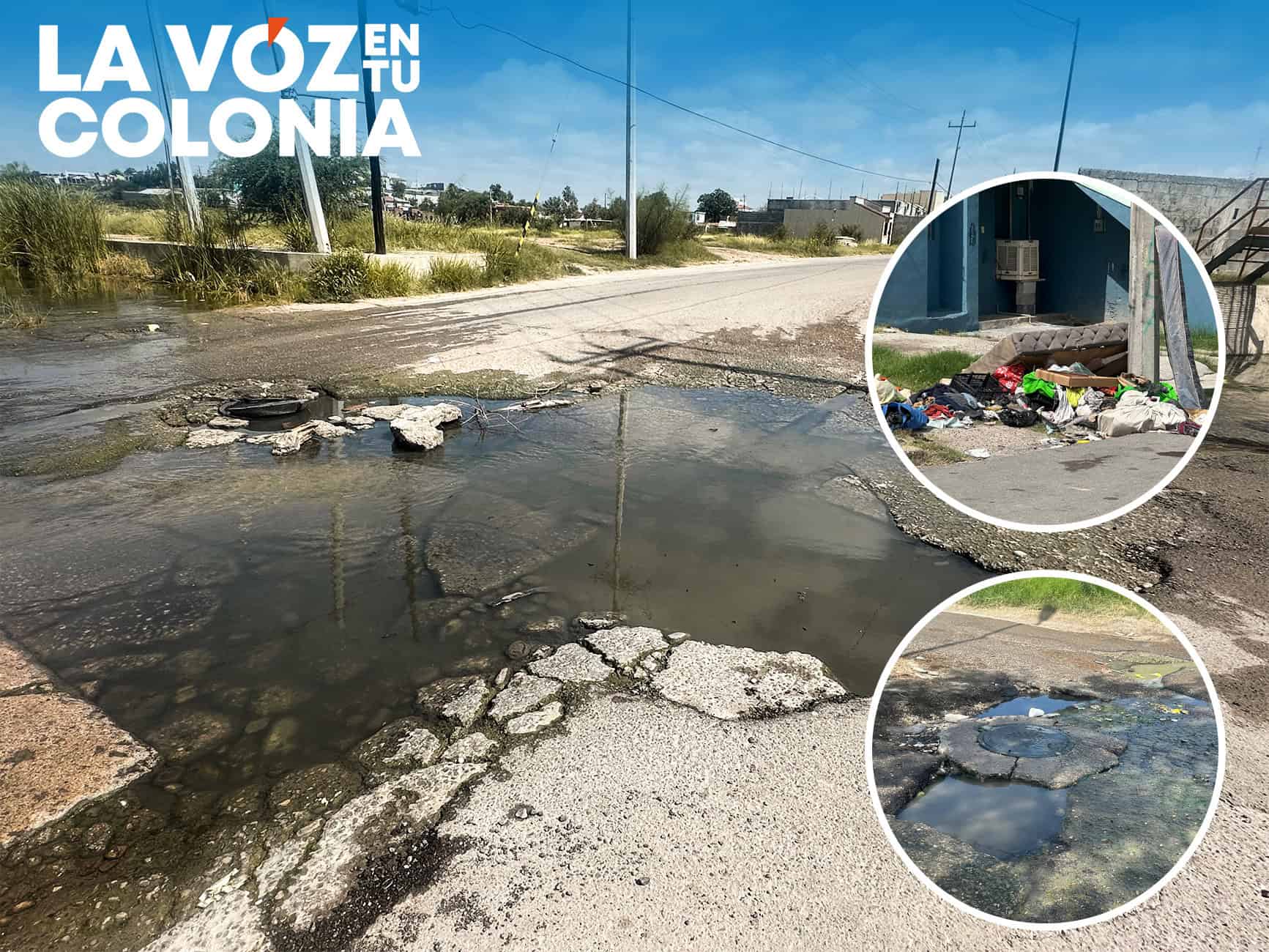 La voz en tu colonia: Abandono, aguas negras y promesas rotas en la Don Antonio