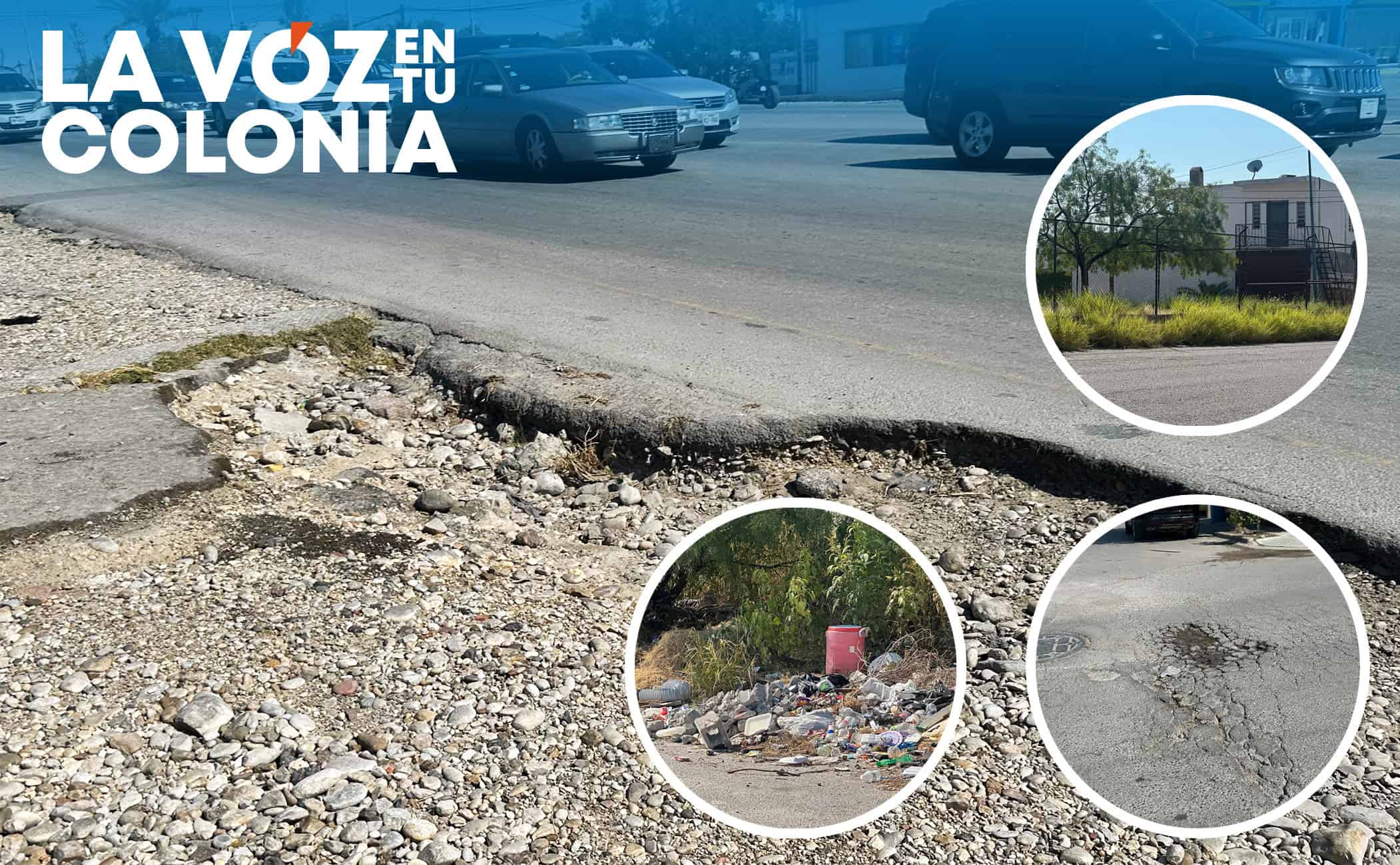 La voz en tu colonia: Abandono en la Nueva República exhibe desidia del gobierno municipal