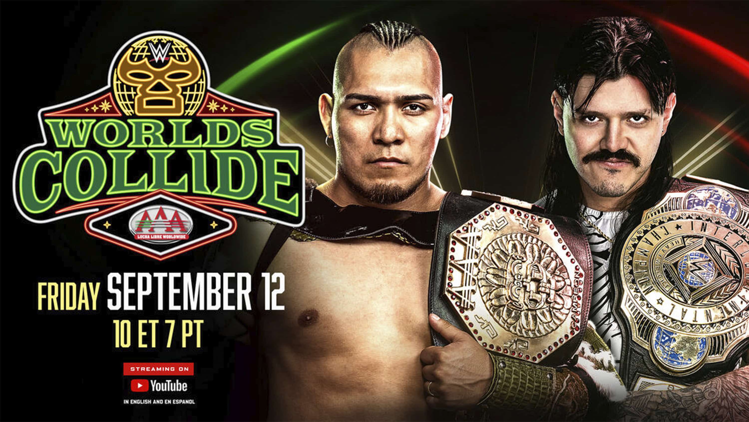 ¿Dónde ver HOY Worlds Collide? Fecha, hora y cartelera del gran evento de WWE y AAA