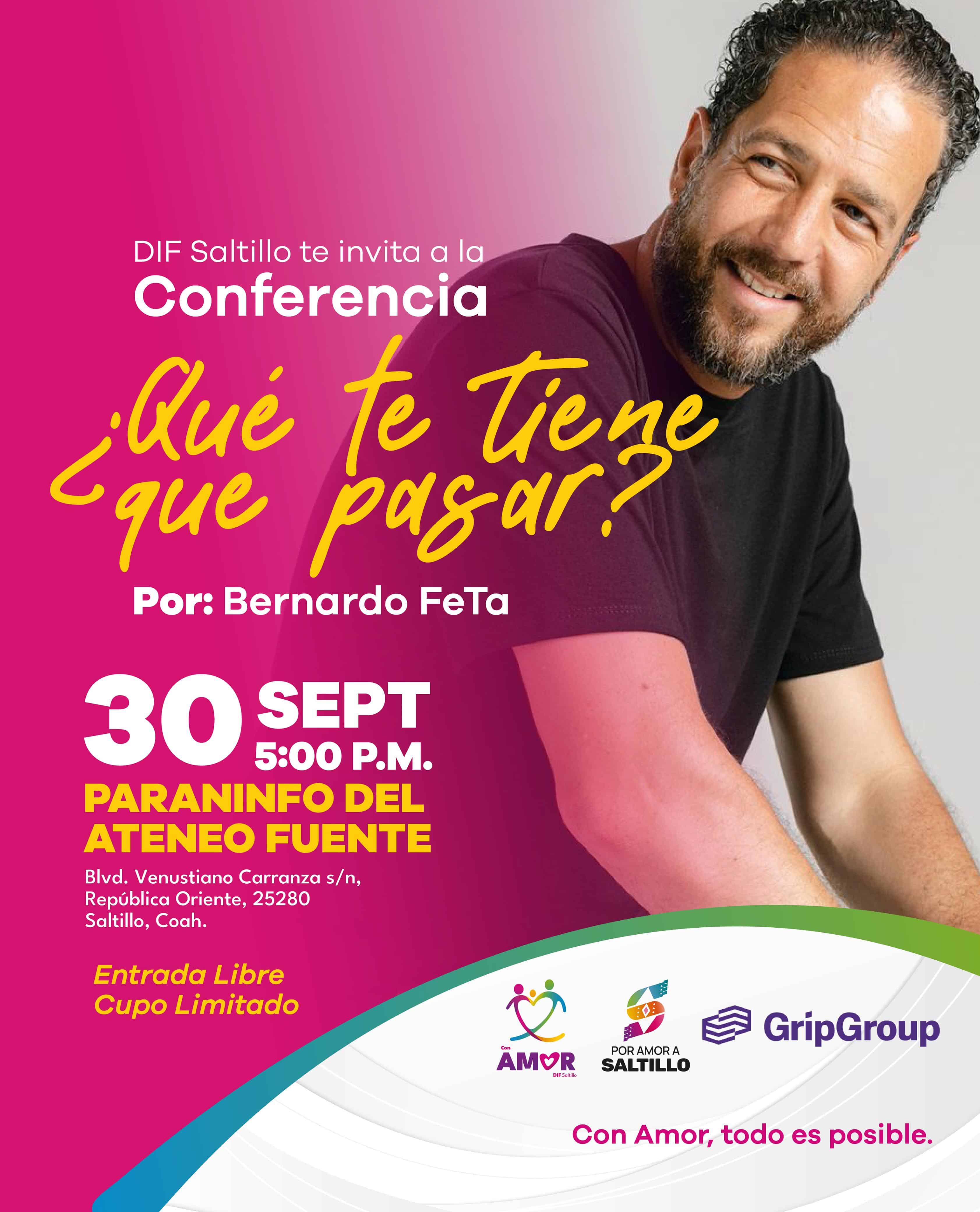 La presidenta del DIF Saltillo, Luly López Naranjo, invita a la conferencia con Bernardo FeTa.