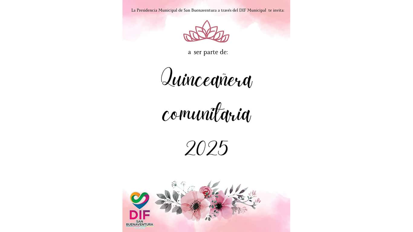 Niria Isabel Ayala de Flores convoca a la Quinceañera Comunitaria 2025 en Coahuila