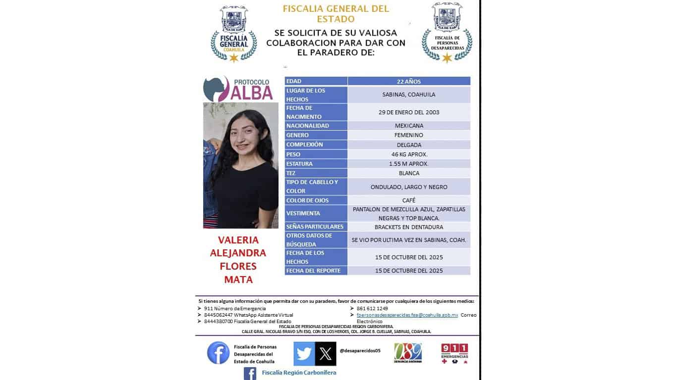 Fiscalía activa Protocolo Alba para búsqueda de Valeria Flores Mata en Sabinas
