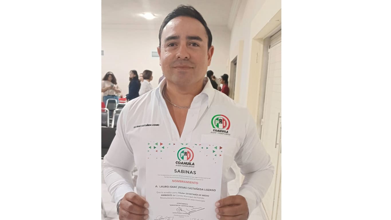 Nombran a Isaac Castañeda Lozano Secretario del Medio Ambiente del PRI en Coahuila