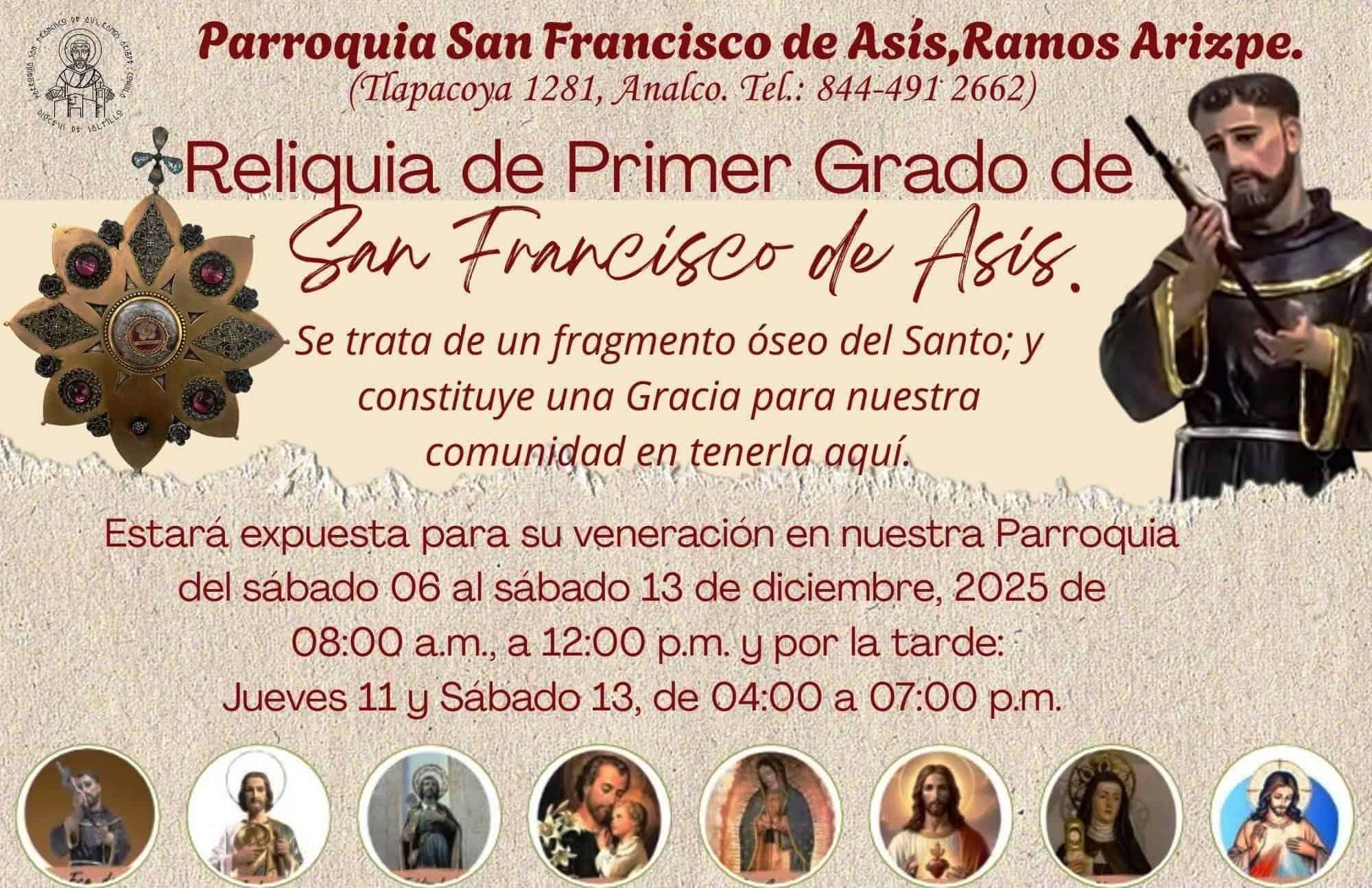 Reliquia de San Francisco de Asís llega a la parroquia de Analco en Ramos Arizpe