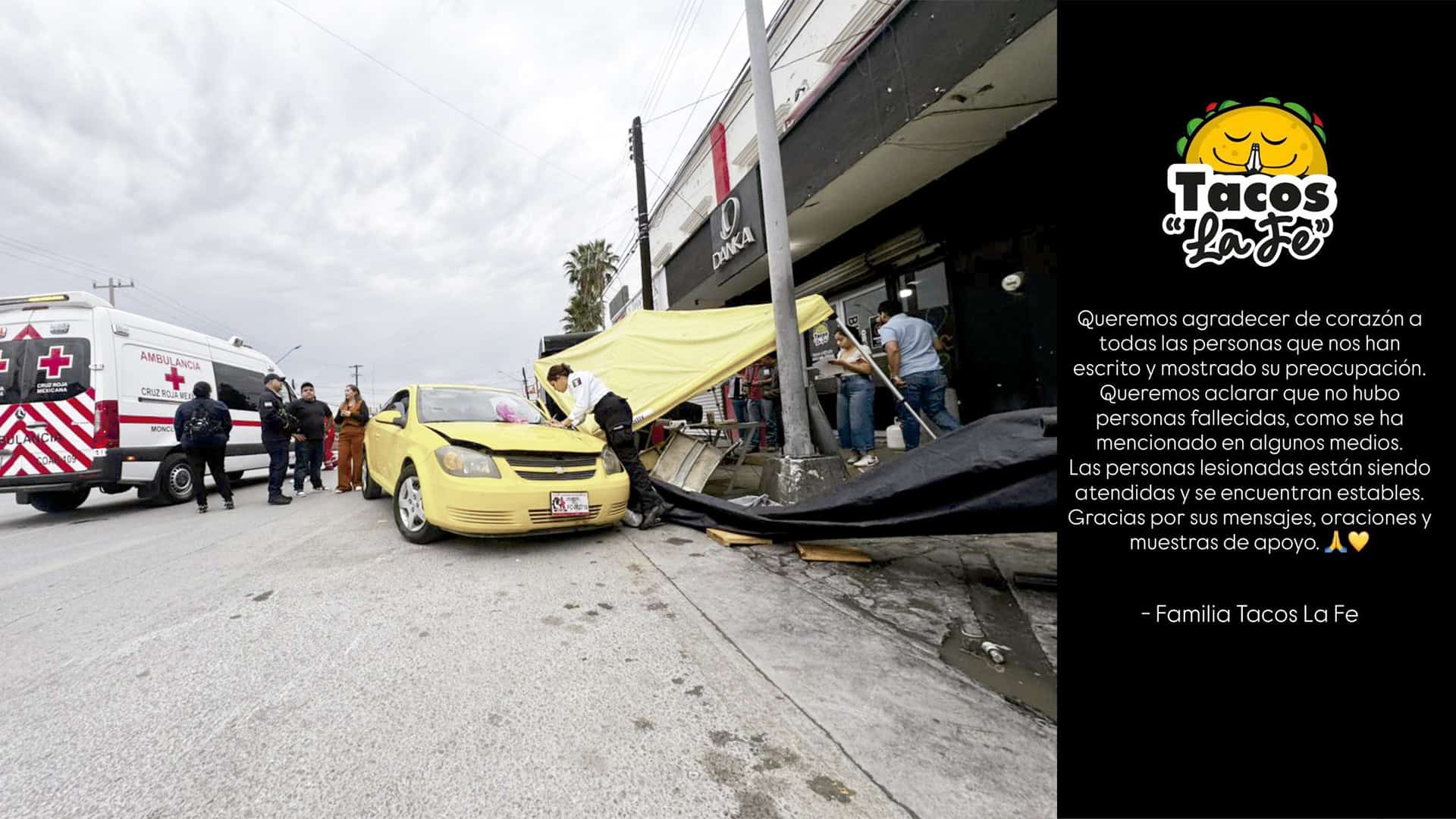 Tacos La Fe Monclova desmiente rumores tras accidente