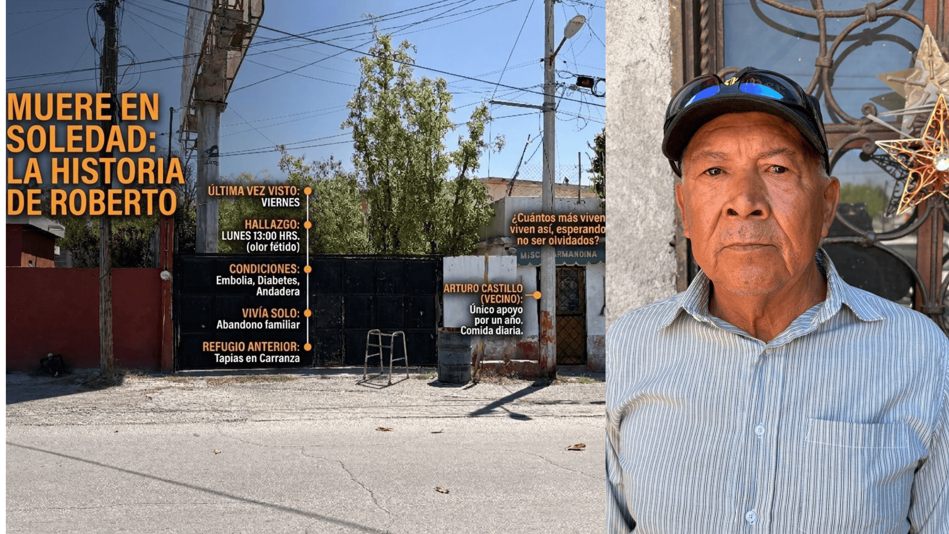 Fallece en soledad tras una vida marcada por el abandono; vecino fue su &uacute;nico apoyo