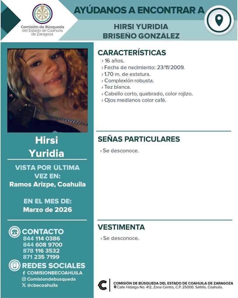 Hirsi Brise&ntilde;o, menor de 16 a&ntilde;os, desaparece en Ramos Arizpe