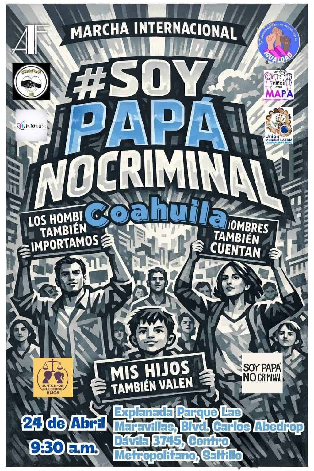 Soy Pap&aacute; No Criminal convoca a marcha en Saltillo: buscan visibilizar derechos familiares