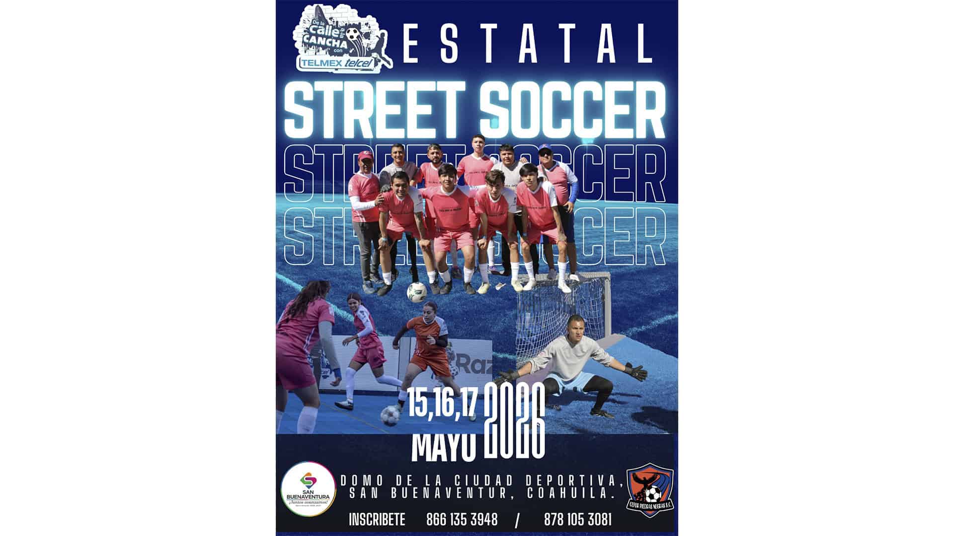 San Buenaventura ser&aacute; sede del Estatal de Street Soccer 2026