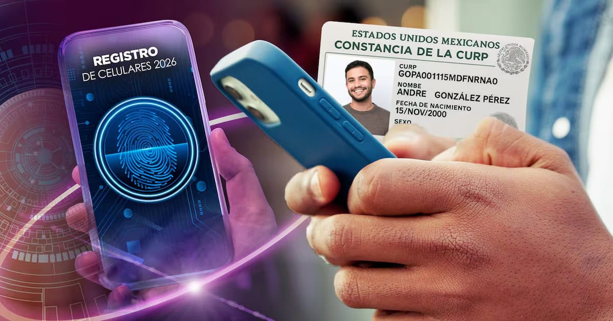 &iquest;Se ampliar&aacute; el plazo para registrar tu celular con CURP?