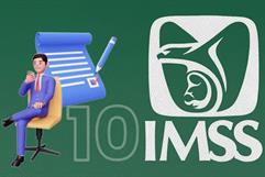 Modalidad 10 del IMSS: Nueva alternativa para mantener cotizaciones